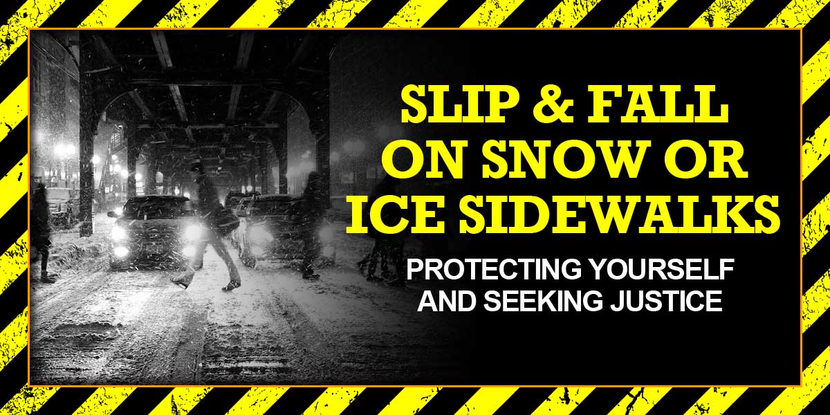 Slip & Fall on Snowy Icy Sidewalks