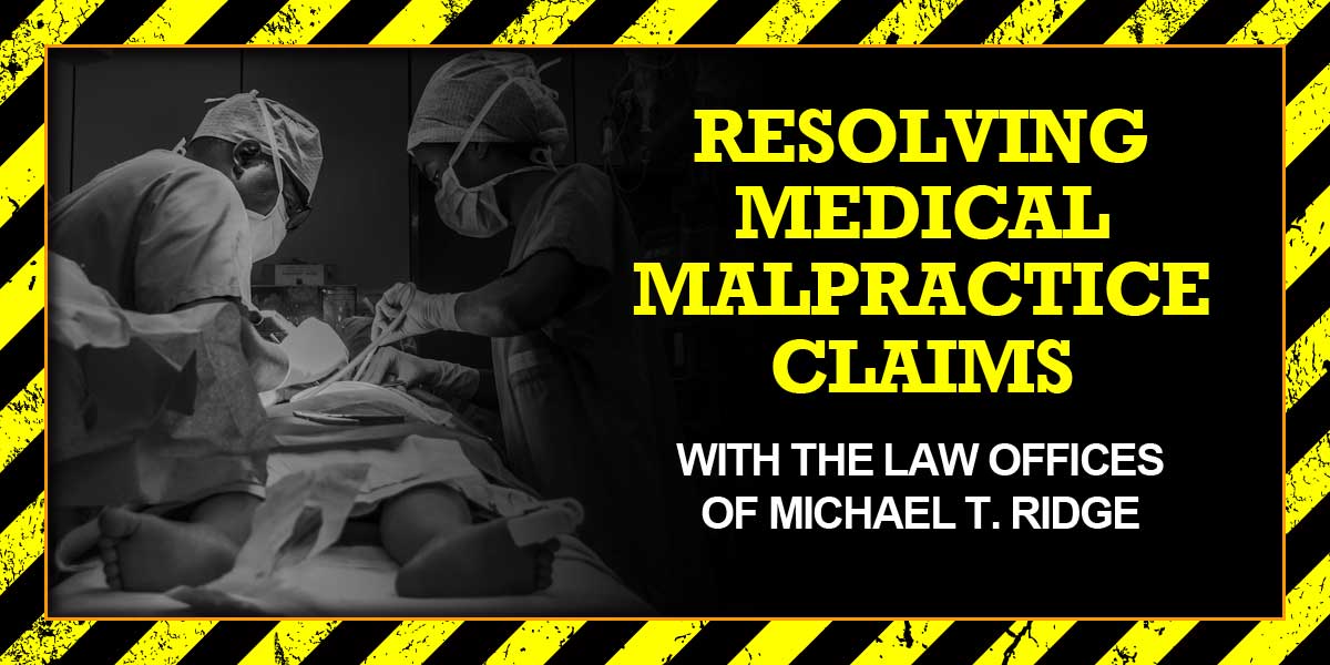 Resolving Medical Malpractice Claims